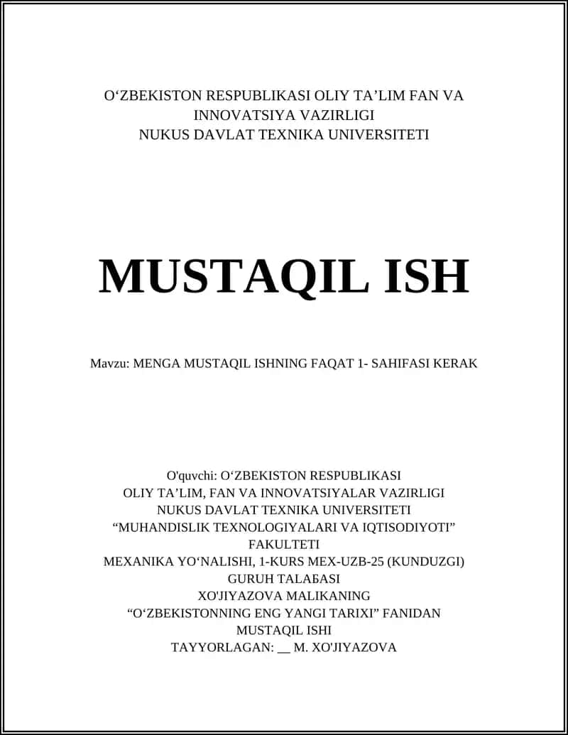 MENGA MUSTAQIL ISHNING FAQAT 1- SAHIFASI KERAK 1
