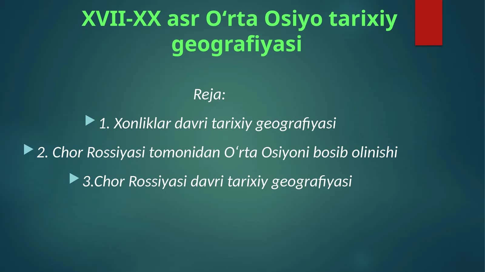 XVII-XX asr Oʻrta Osiyo tarixiy geografiyasi 1