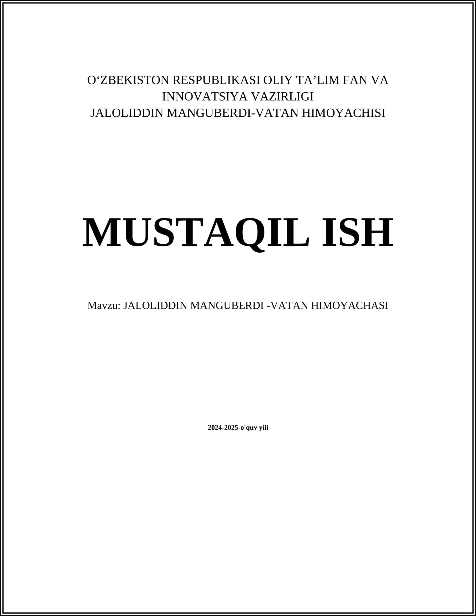 JALOLIDDIN MANGUBERDI -VATAN HIMOYACHASI MUSTAQIL ISH 1