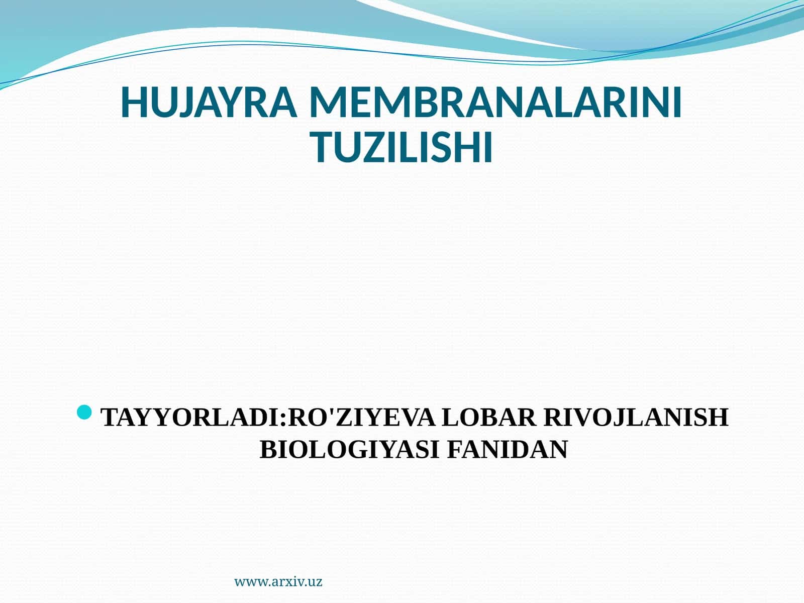 HUJAYRA MEMBRANALARINI TUZILISHI 1