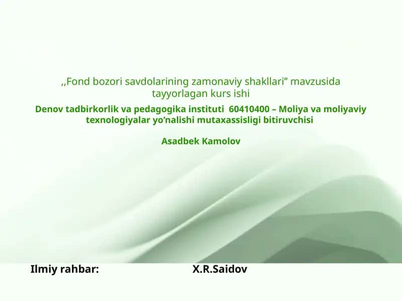 Fond bozori savdolarining zamonaviy shakllari 1