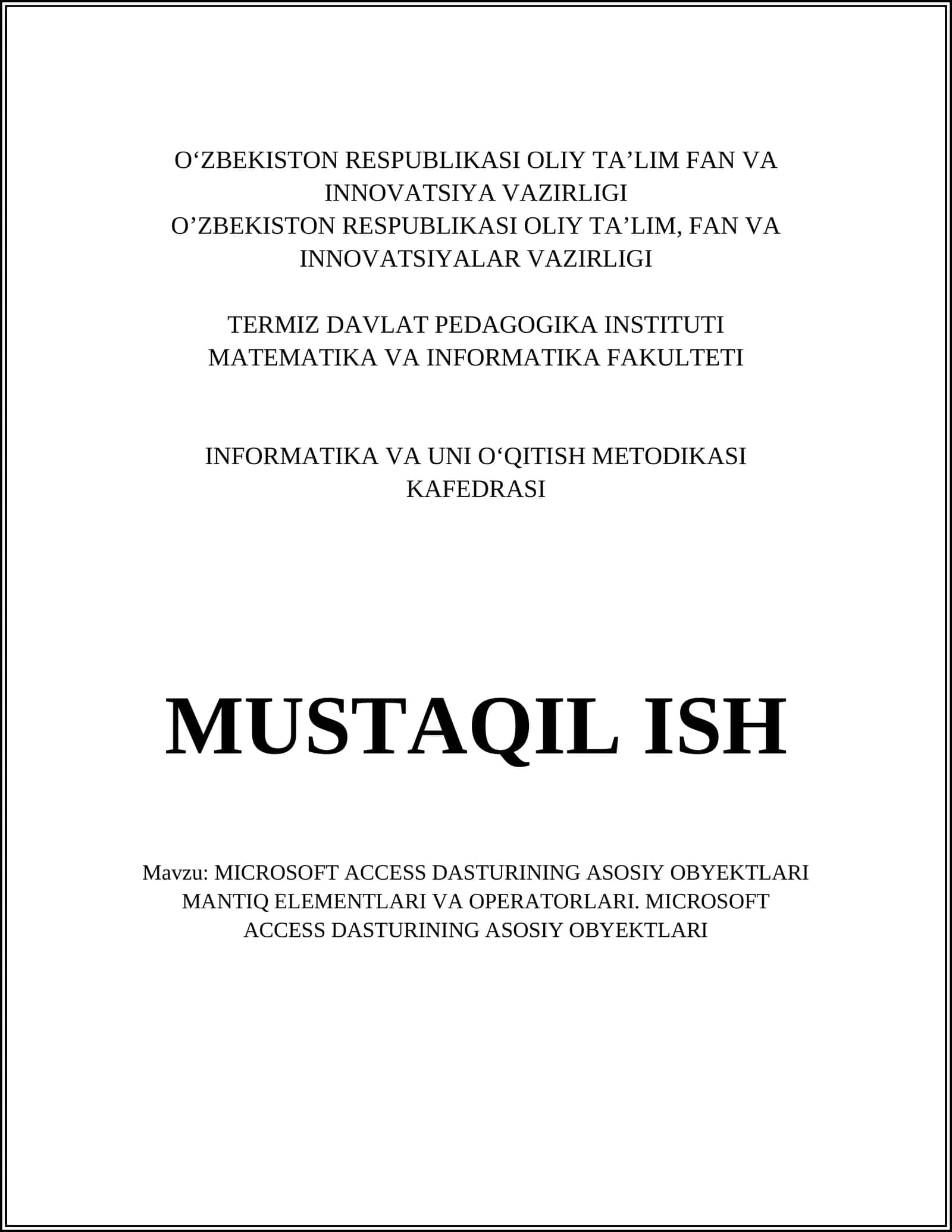 MICROSOFT ACCESS DASTURINING ASOSIY OBYEKTLARI 1