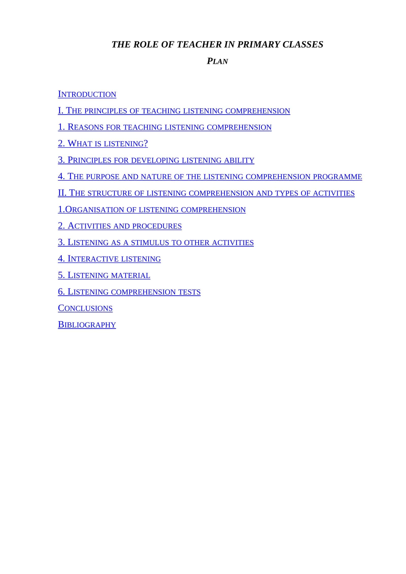 THE ROLE OF TEACHER IN PRIMARY CLASSES 1