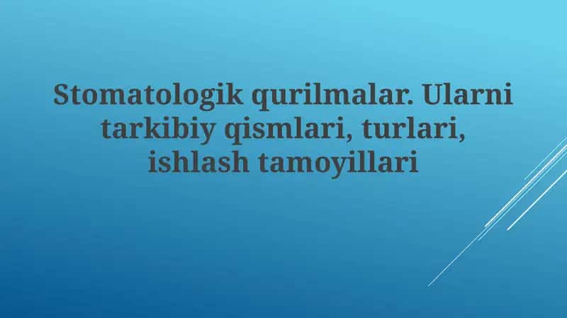 Stomatologik uskunalar 1
