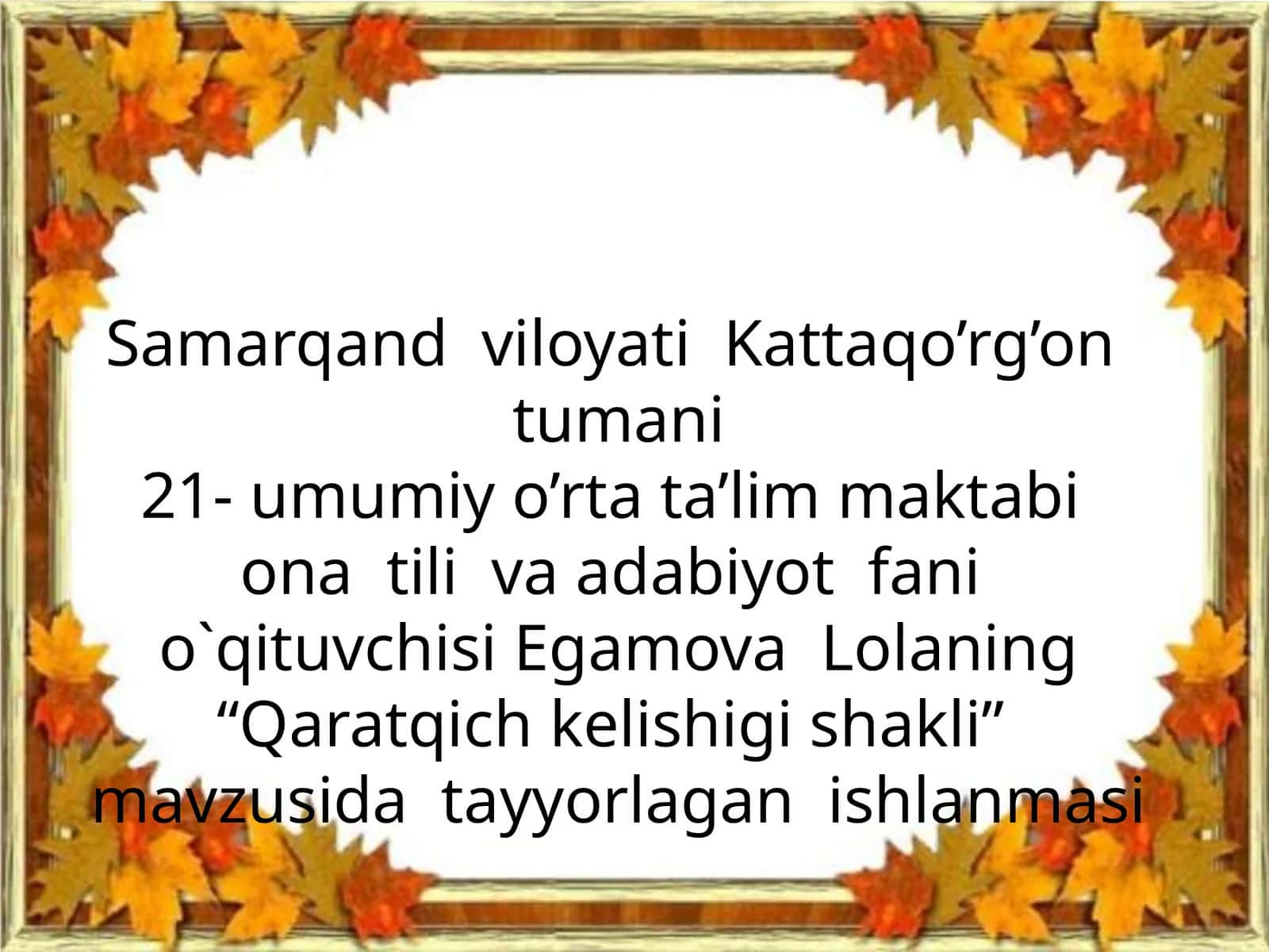 Qaratqich kelishigi shakli 1