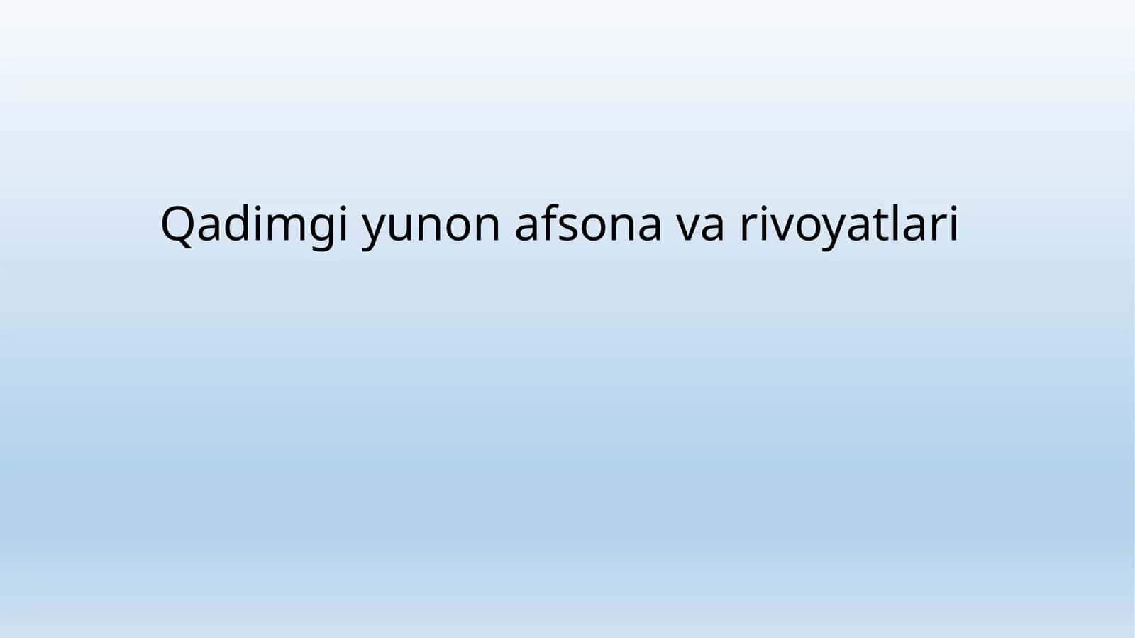 Qadimgi yunon afsona va rivoyatlari 1