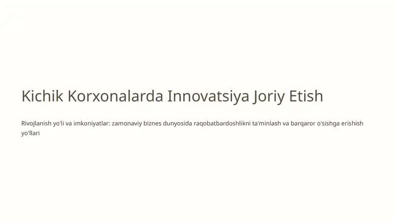 Kichik Korxonalarda Innovatsiya Joriy Etish 1