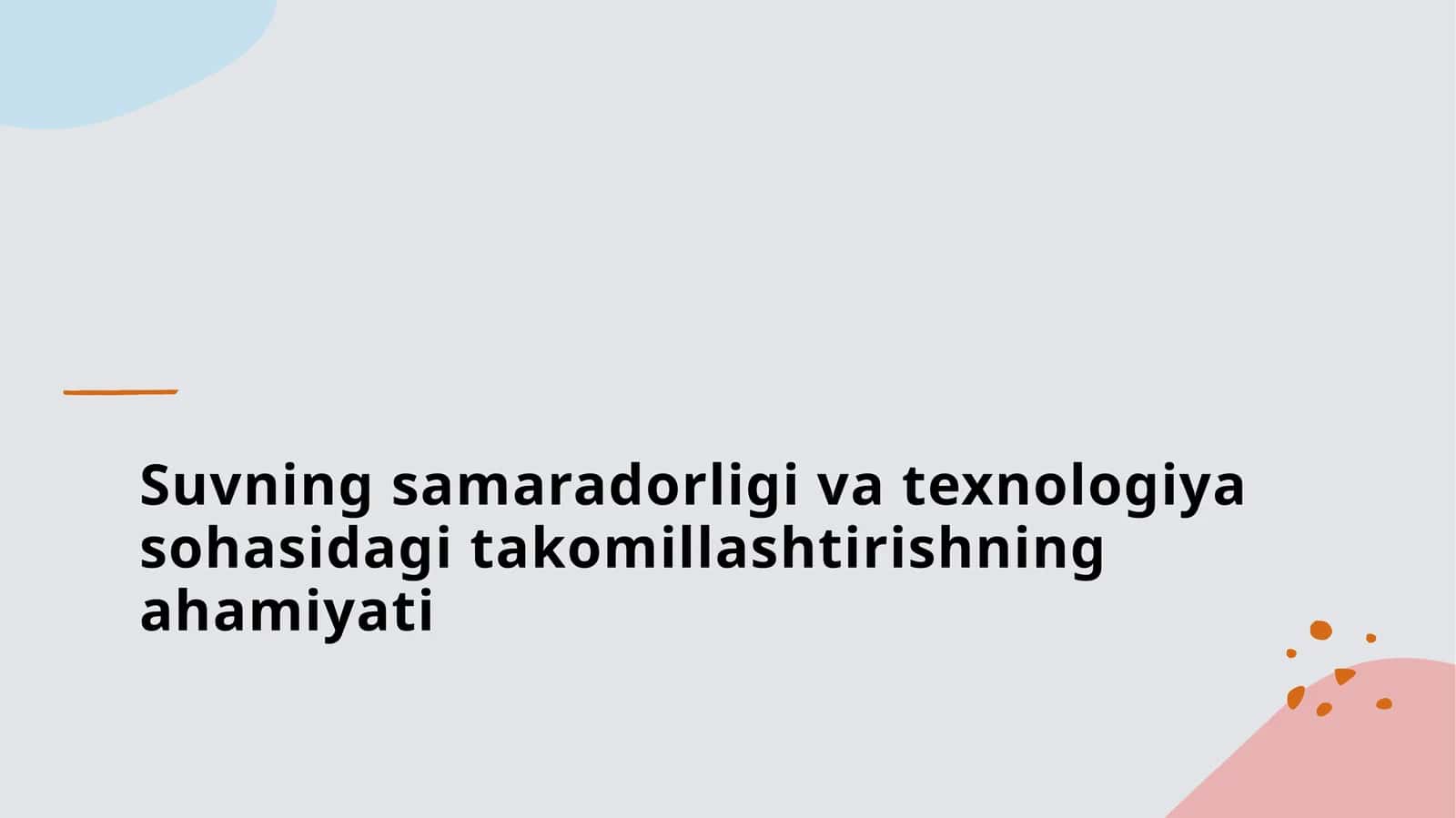 Ekologiya sohasida suvning samaradorligi 1