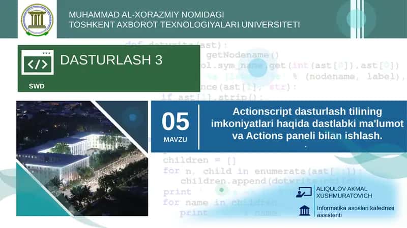 Actionscript dasturlash tilining imkoniyatlari haqida dastlabki ma'lumot va Actions paneli bilan ishlash 1