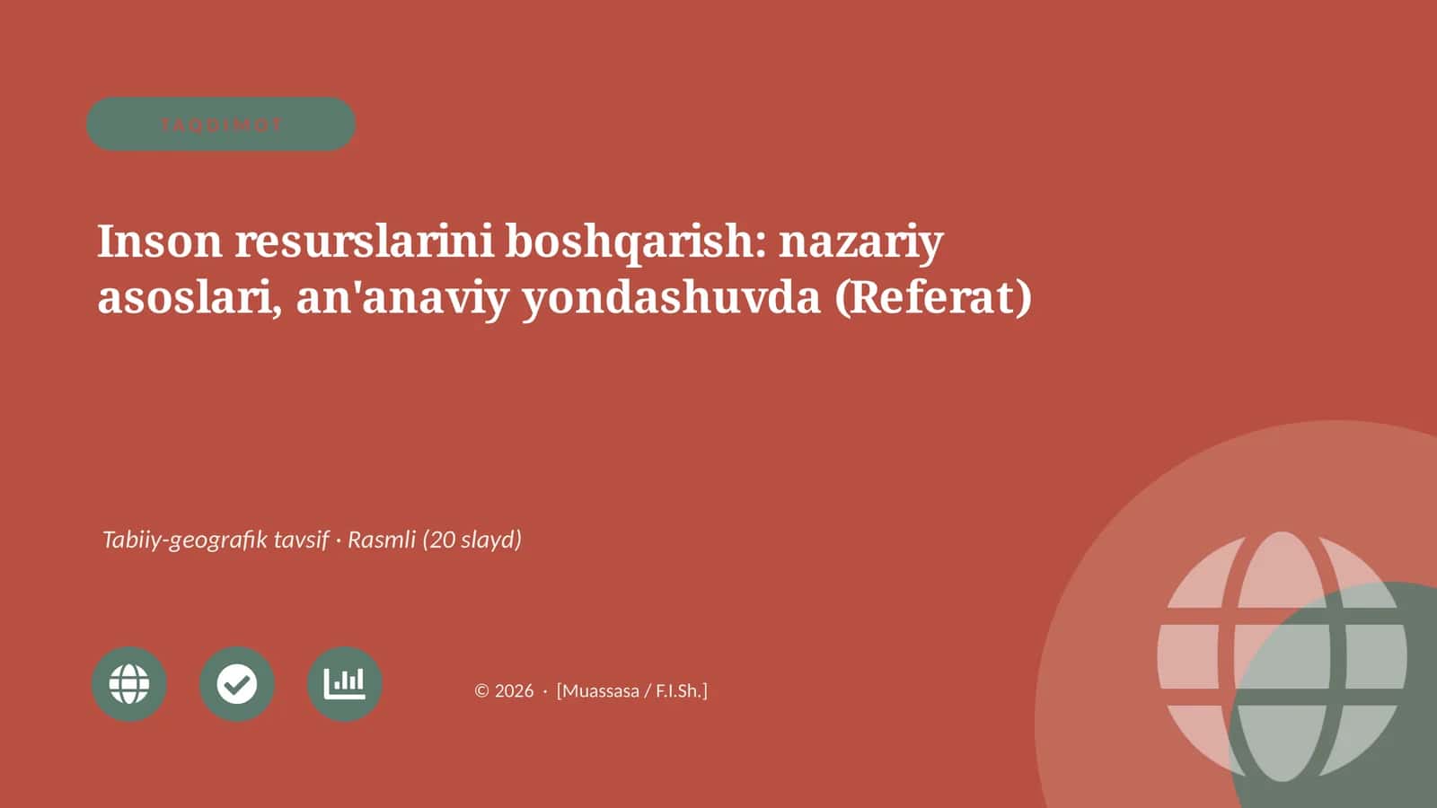 Inson resurslarini boshqarish: nazariy asoslari, an'anaviy yondashuvda (Referat) 1