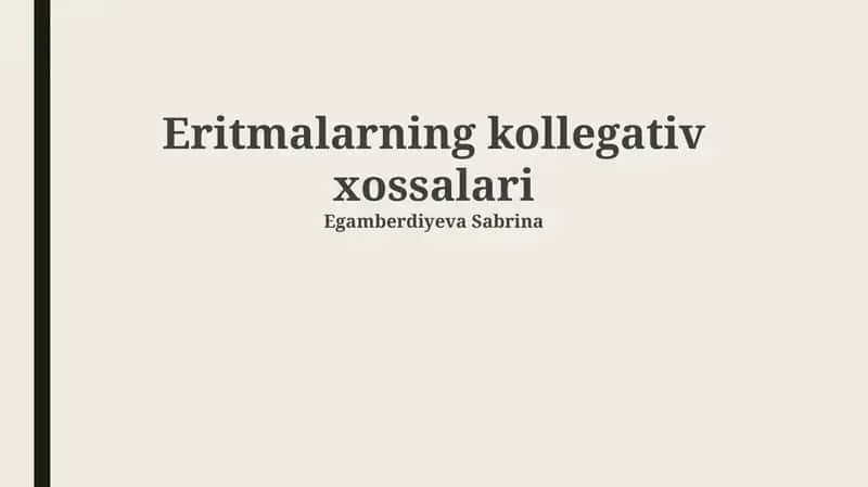 Eritmalarning kollegativ xossalari 1