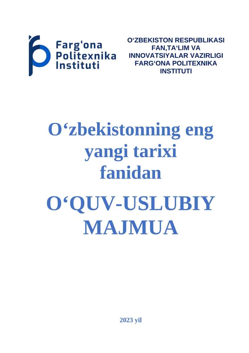 O‘zbekistonning eng yangi tarixi FANIDAN O‘QUV-USLUBIY MAJMUA 1