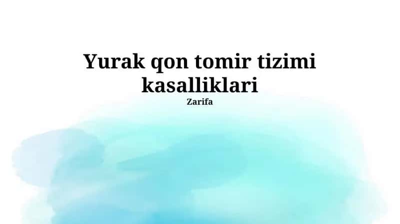 Yurak qon tomir tizimi kasalliklari 1