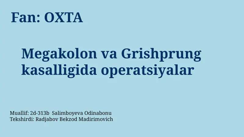 Megakolon va Grishprung kasalligida operatsiyalar 1