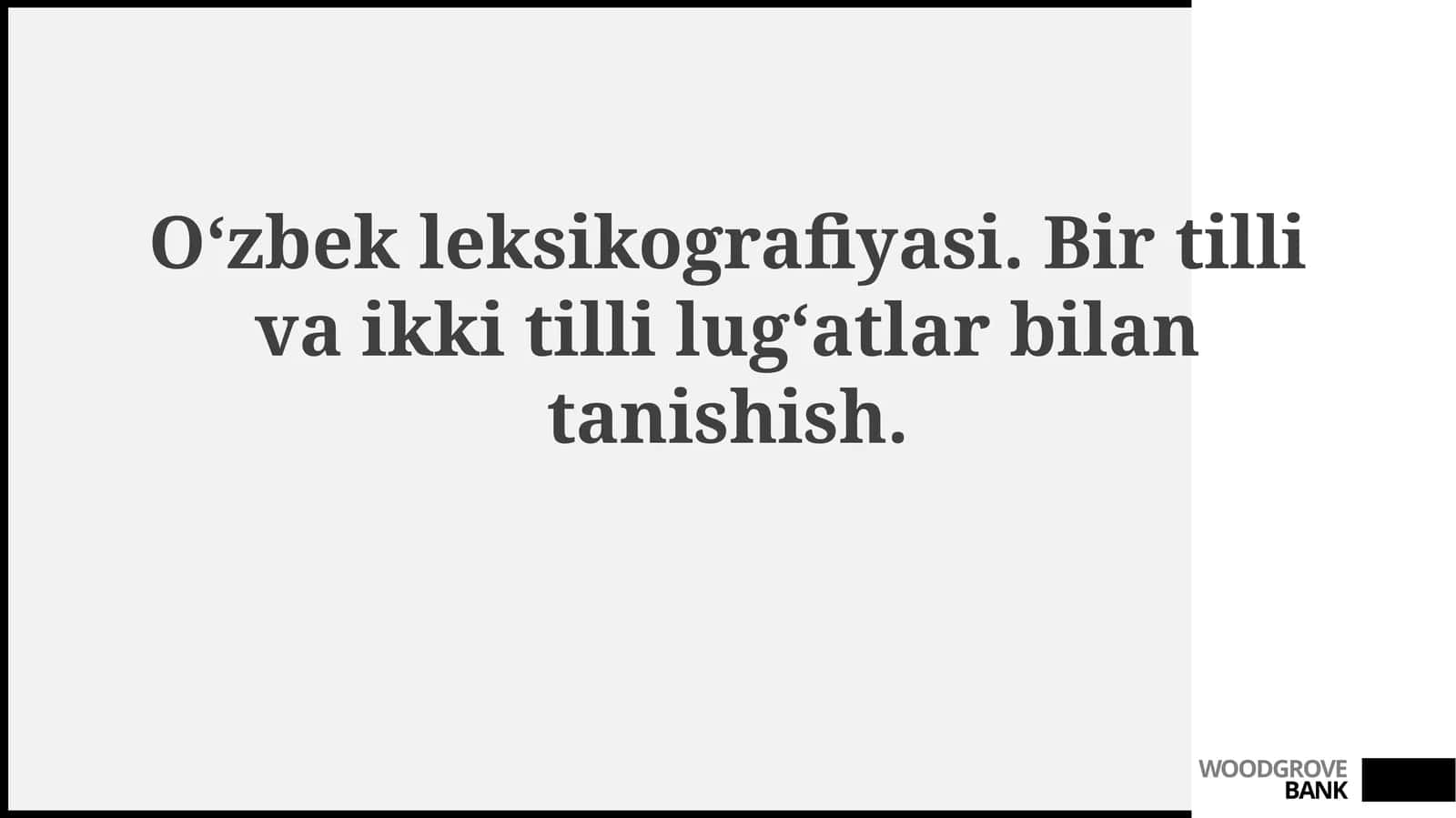 O‘zbek leksikografiyasi 1