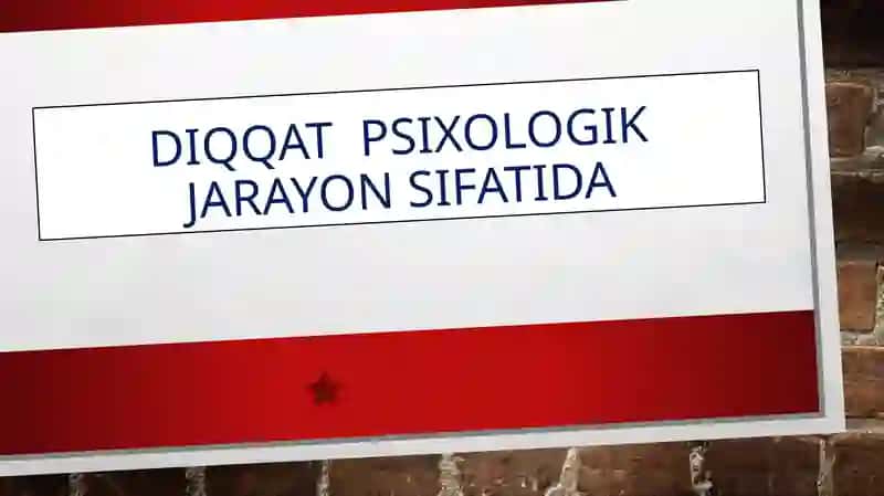 Diqqat psixologik jarayon sifatida