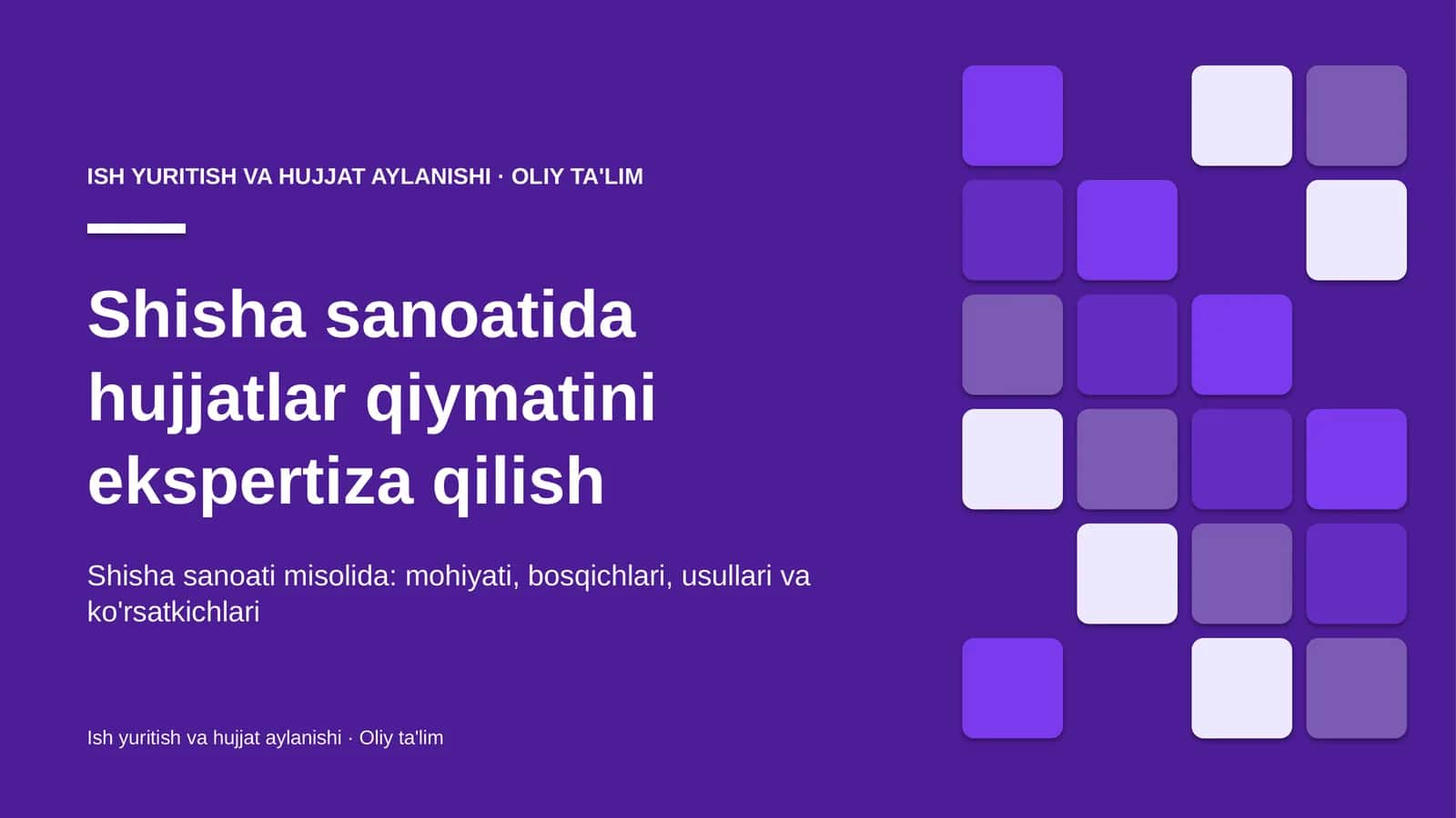 shisha sanoatida hujjatlar qiymatini ekspertiza qilish 4782 1