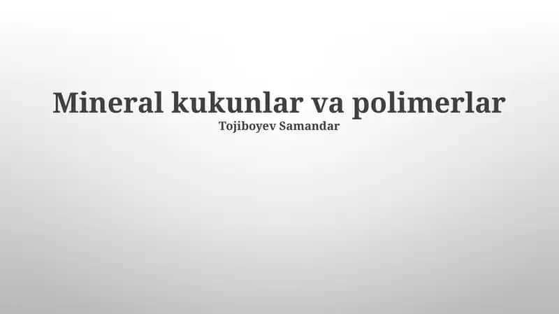 Mineral kukunlar va polimerlar 1