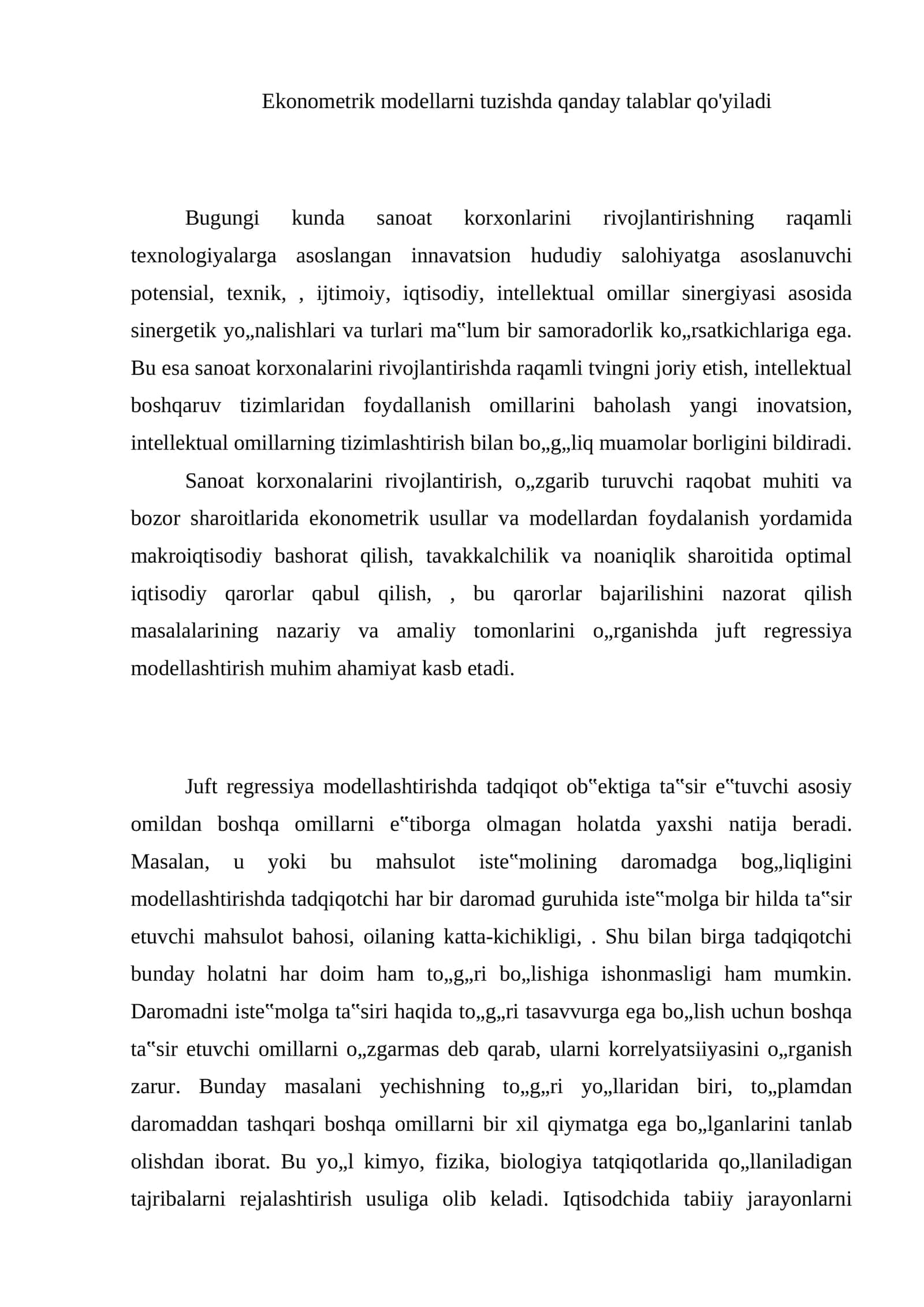 Ekonometrik modellarni tuzishda qanday talablar qo'yiladi 1