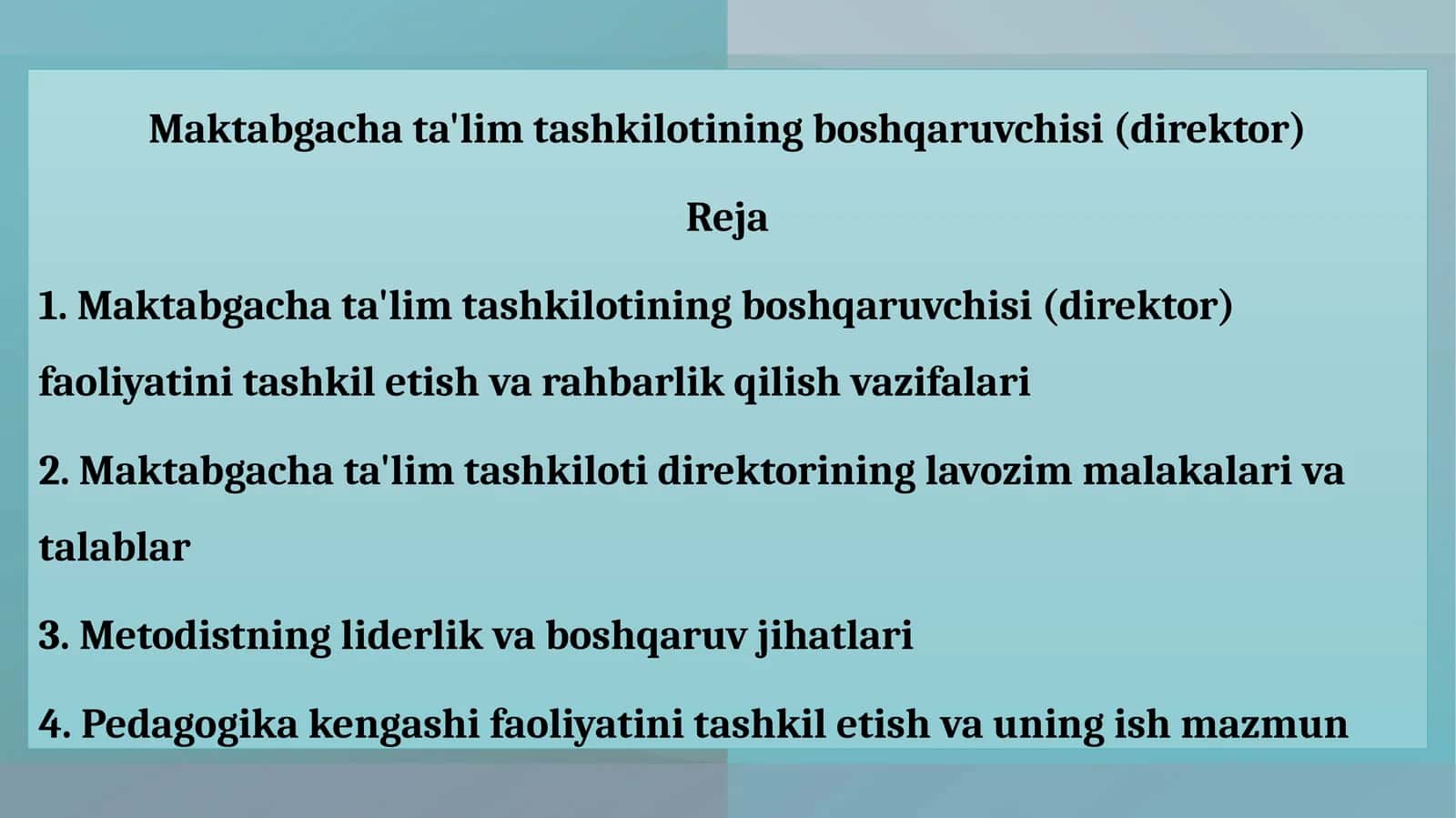Maktabgachata'limtashkilotiningboshqaruvchisi(direktor) 1