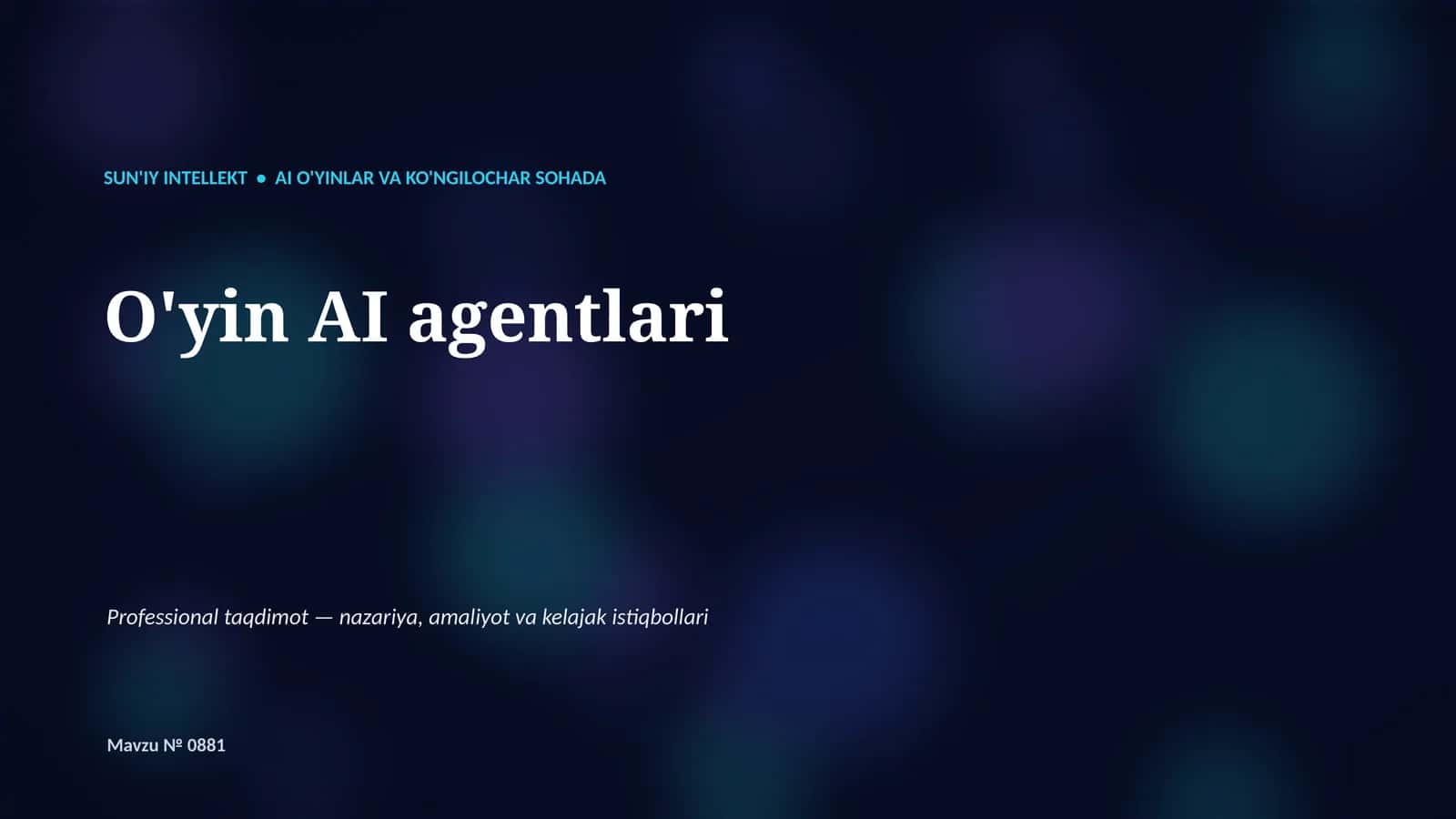 O'yin AI agentlari 1