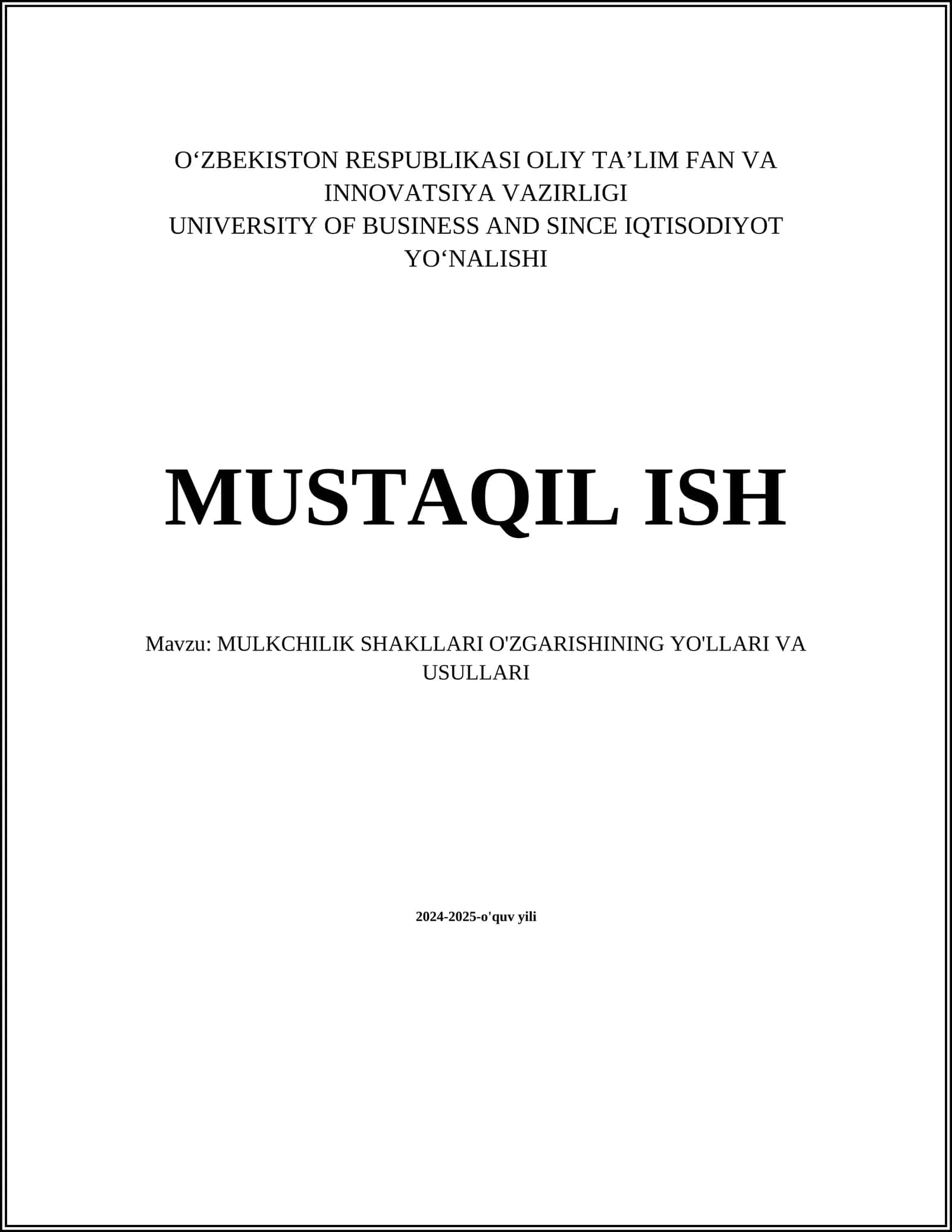 MULKCHILIK SHAKLLARI O'ZGARISHINING YO'LLARI VA USULLARI 1