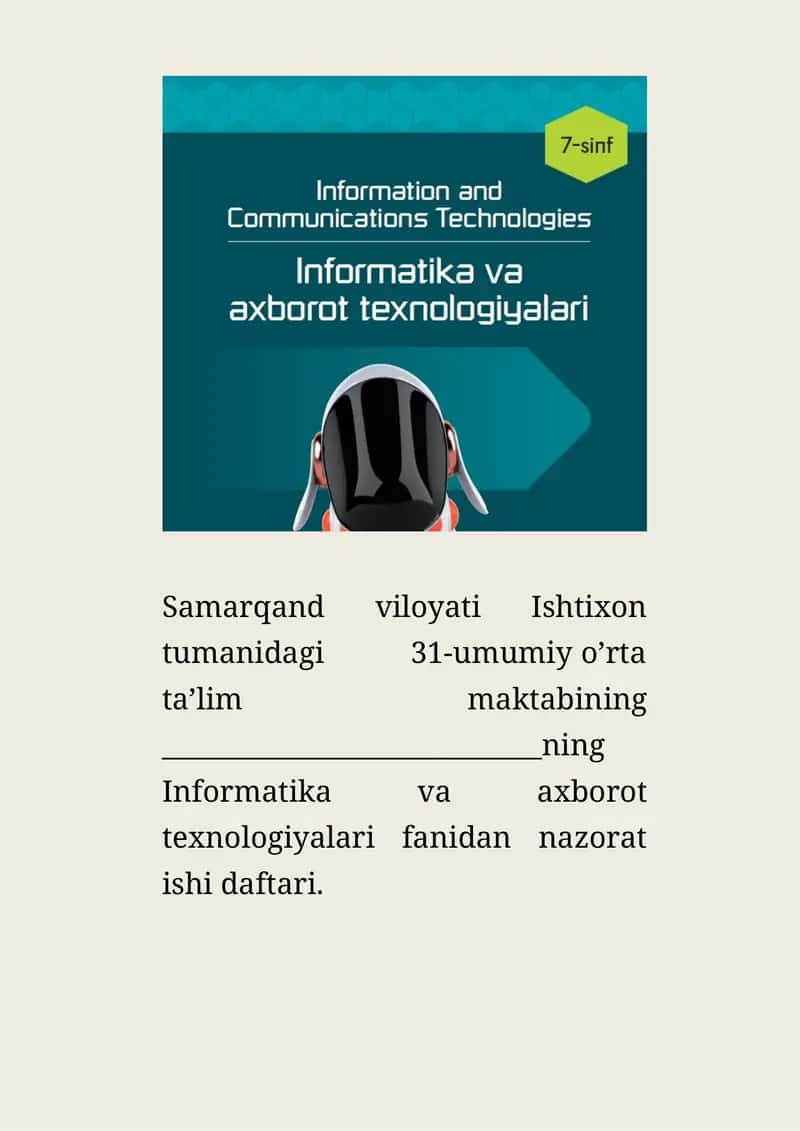 Informatika va axborot texnologiyalari fanidan nazorat ishi daftari 1