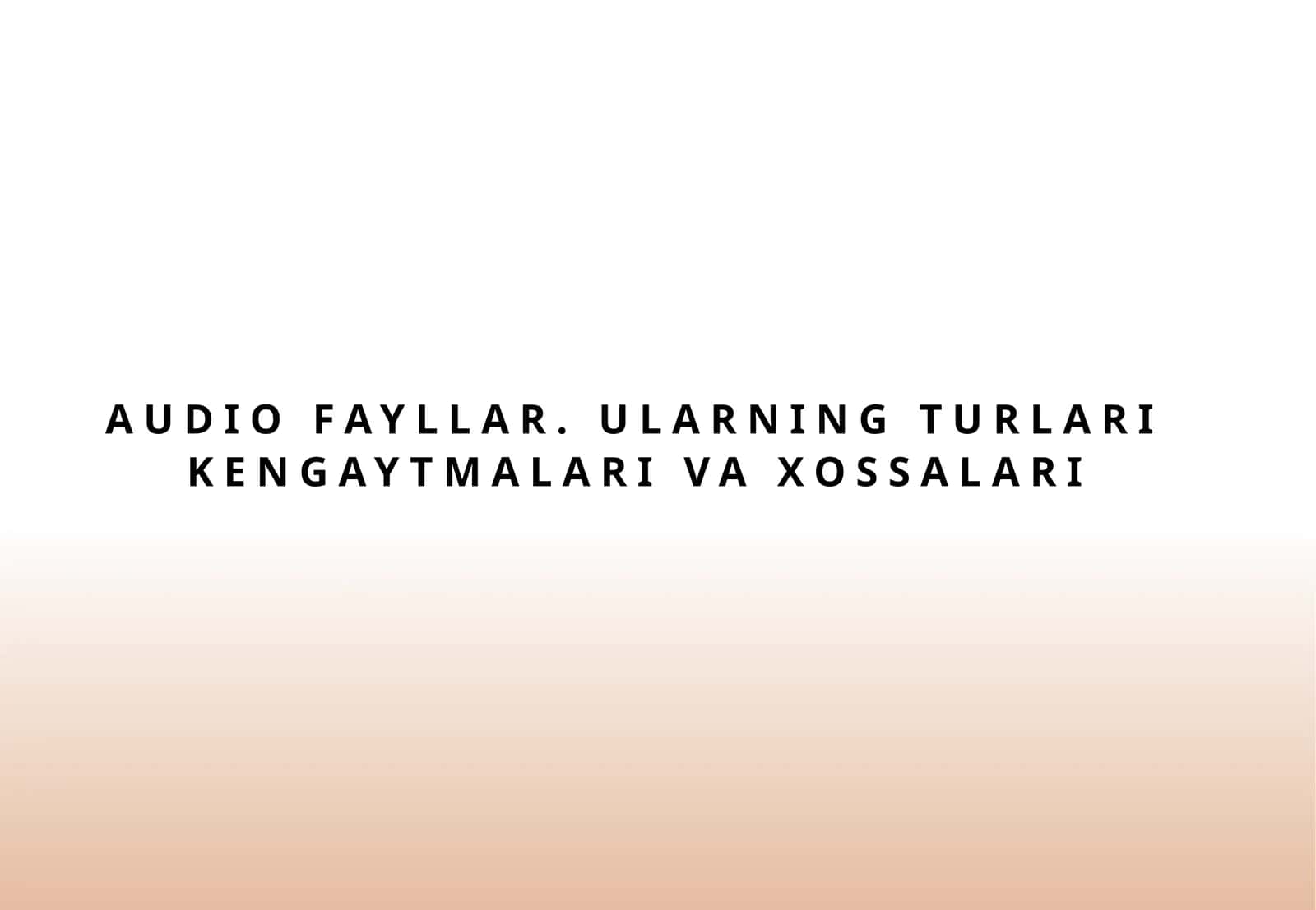 Ovozli formatlar 1