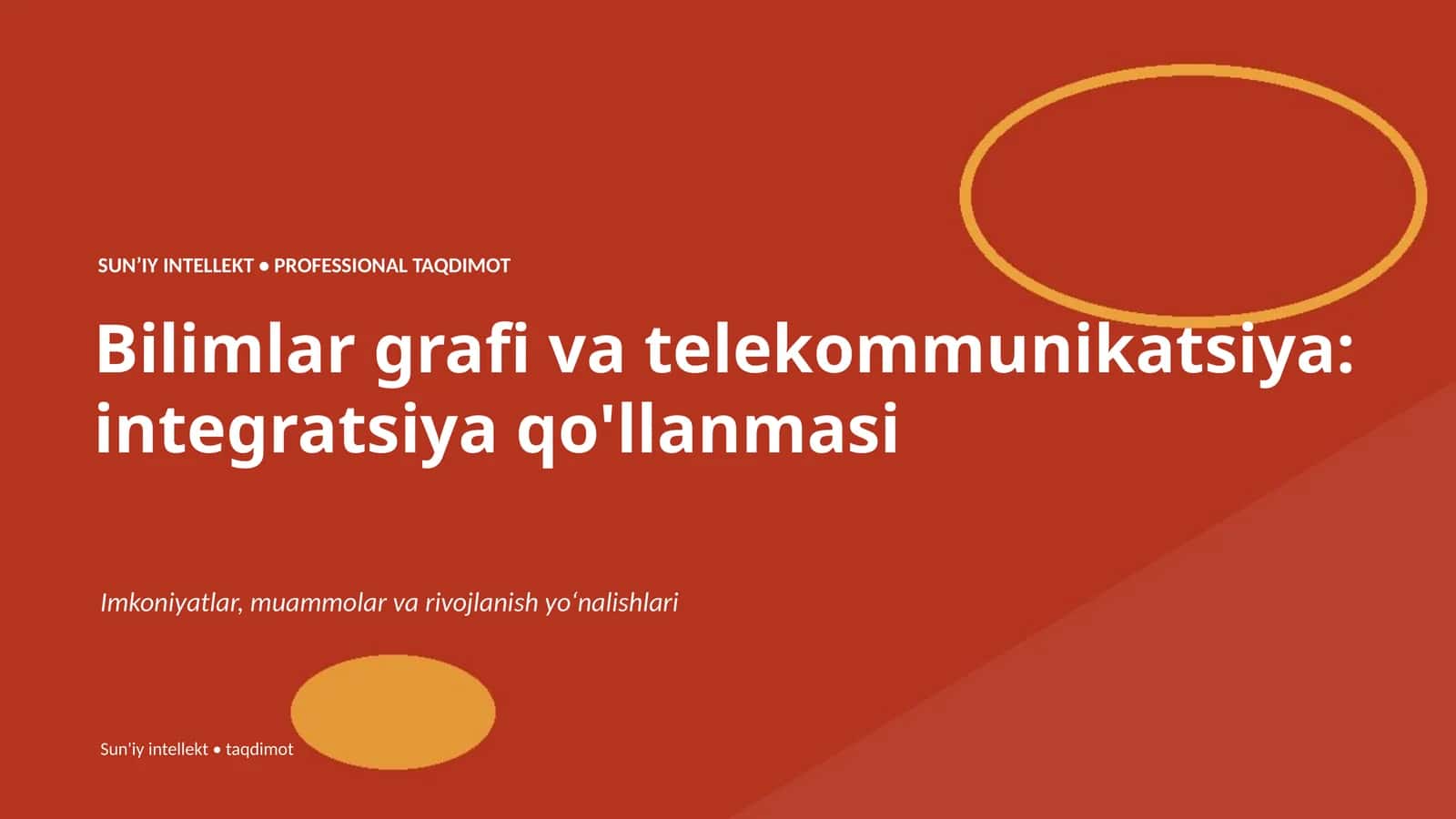 Bilimlar grafi va telekommunikatsiya: integratsiya qo'llanmasi 1