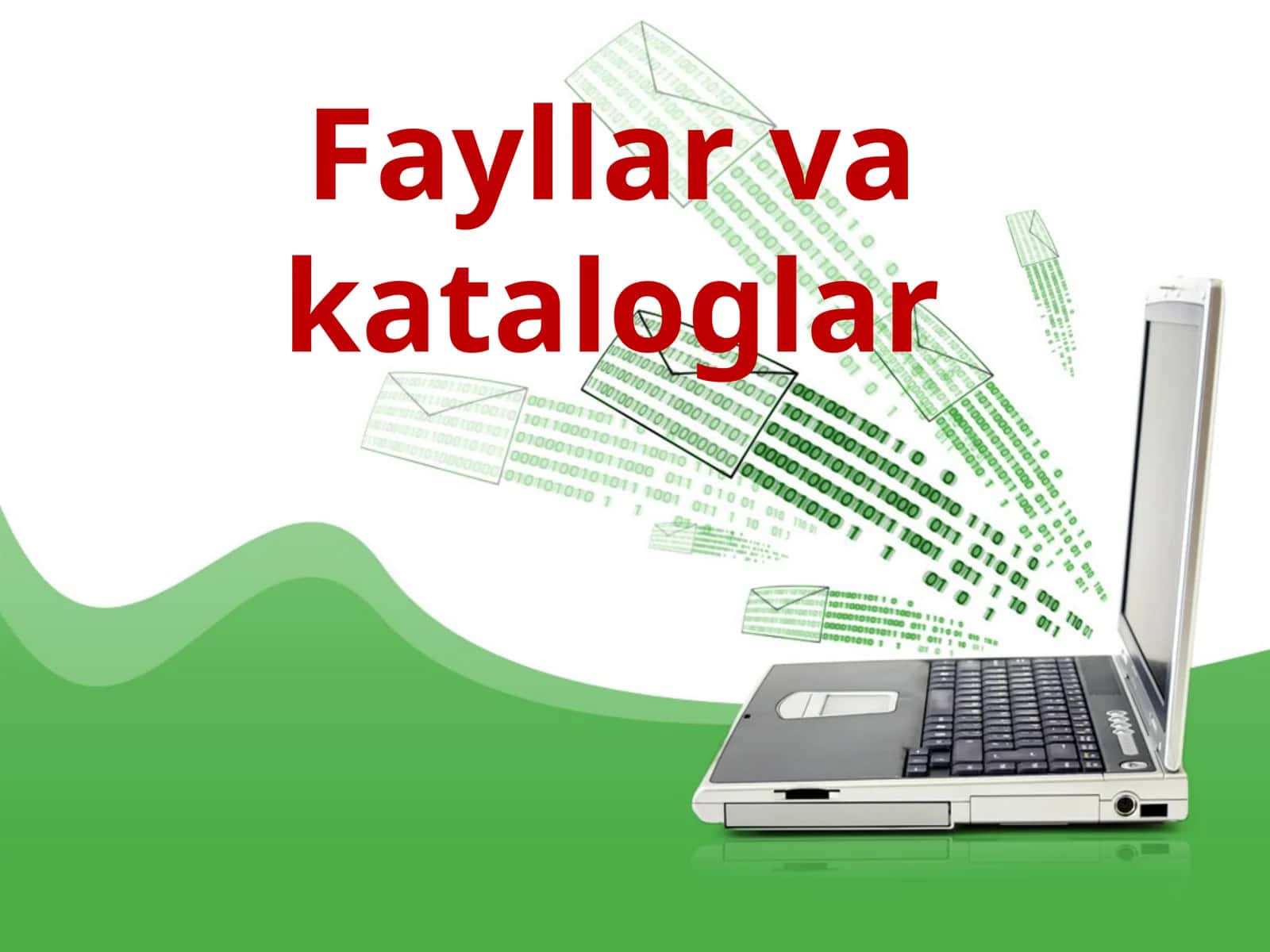 Fayllar va kataloglar 1