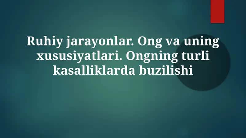Ruhiy jarayonlar 1