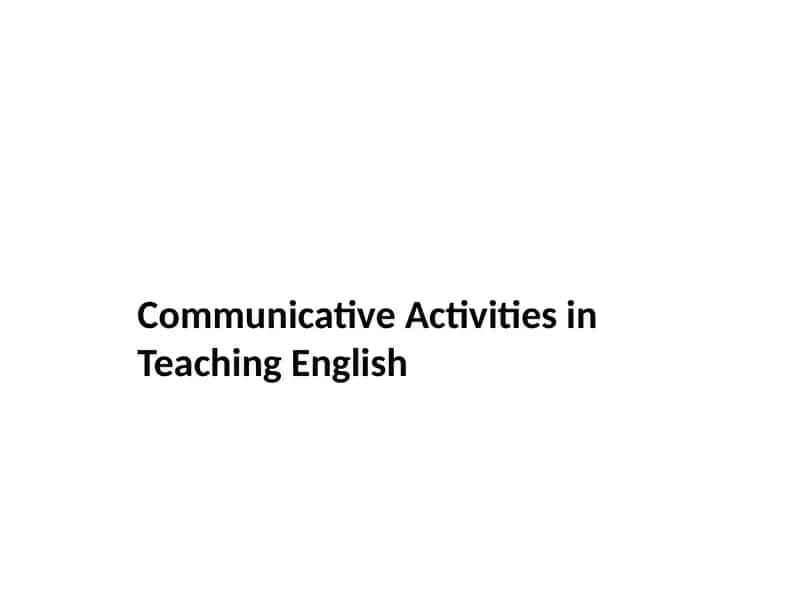 Communicative Activities in Teaching English 1