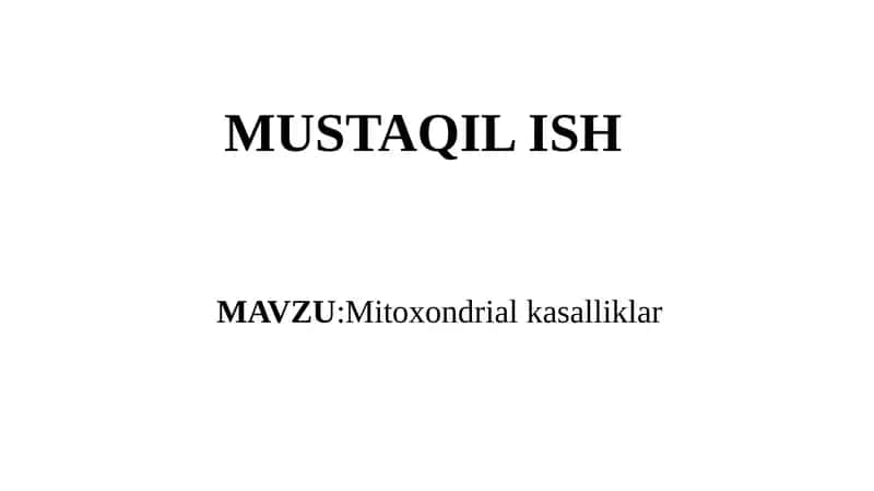 Mitoxondrialkasalliklar 1