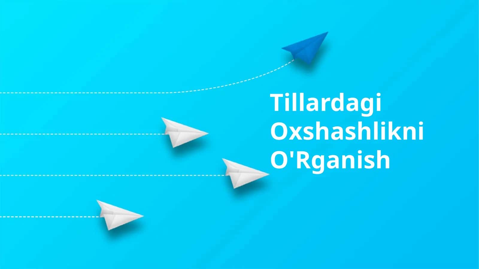 Tillardagi Oxshashlikni O'Rganish 1