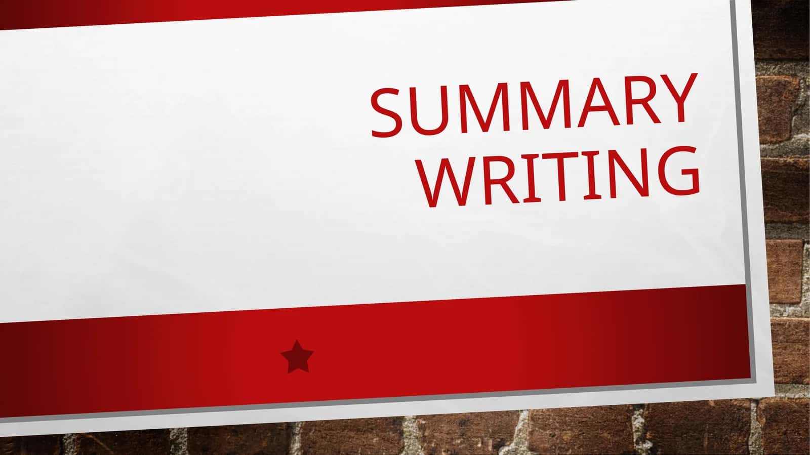 SUMMARY WRITING 1