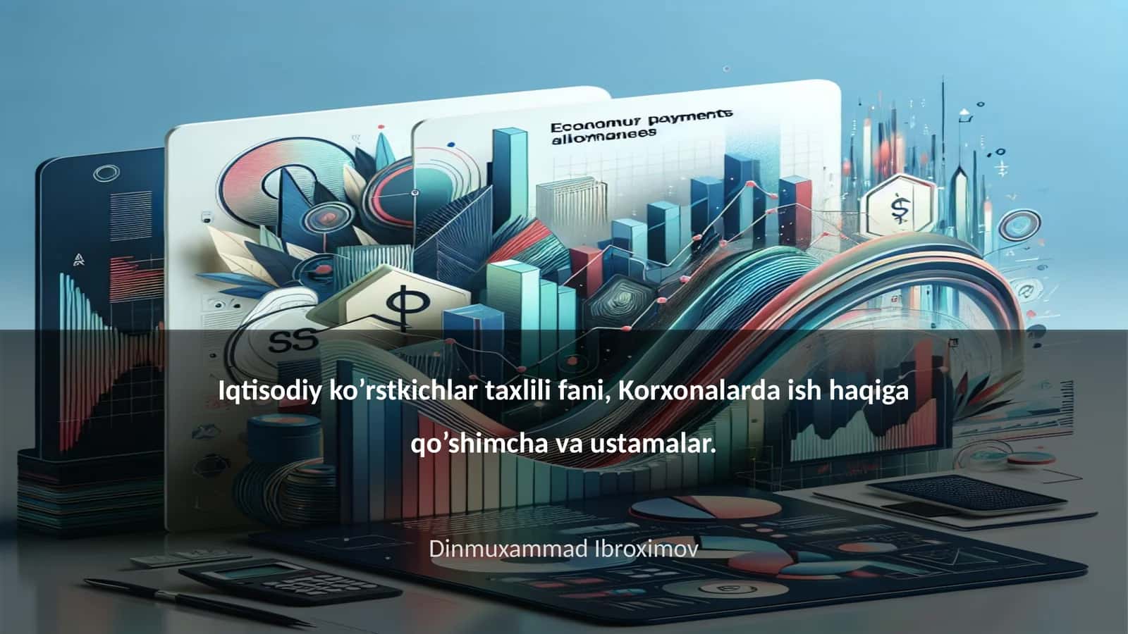 Korxonalarda ish haqiga qo’shimcha va ustamalar 1