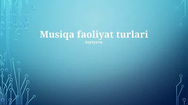 Musiqa faoliyat turlari 1