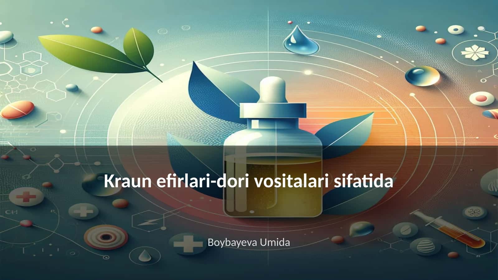 Kraun efirlari-dori vositalari sifatida 1