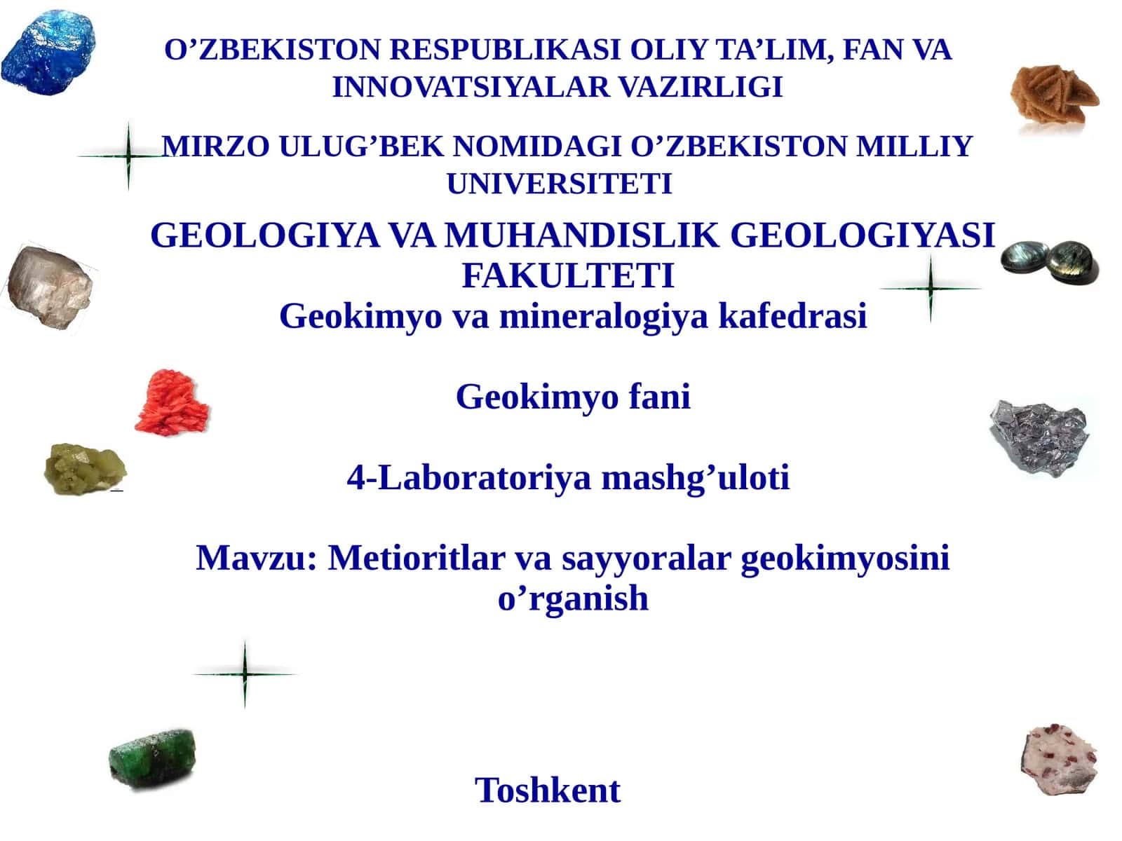 Metioritlar va sayyoralar geokimyosini o’rganish 1
