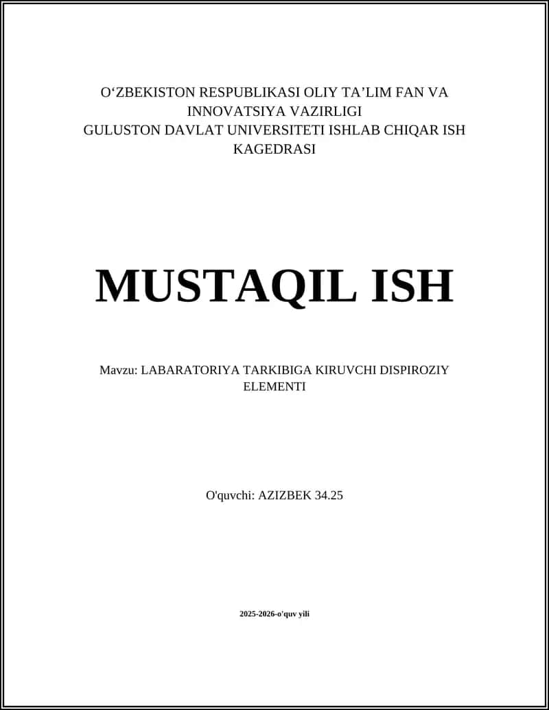 LABARATORIYA TARKIBIGA KIRUVCHI DISPIROZIY ELEMENTI 1