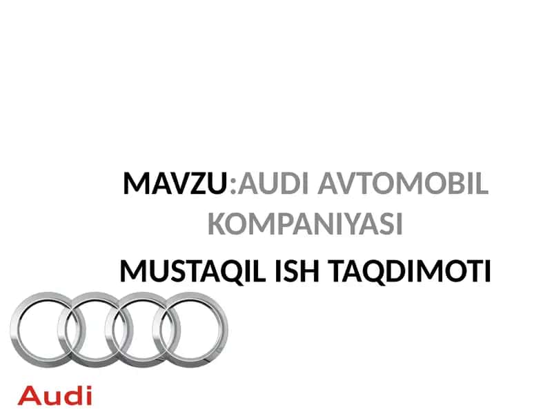 Audi Avtomobil Kompaniyasi 1