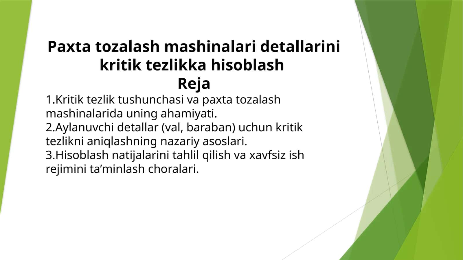 Paxta tozalash mashinalari detallarini kritik tezlikka hisoblash 1
