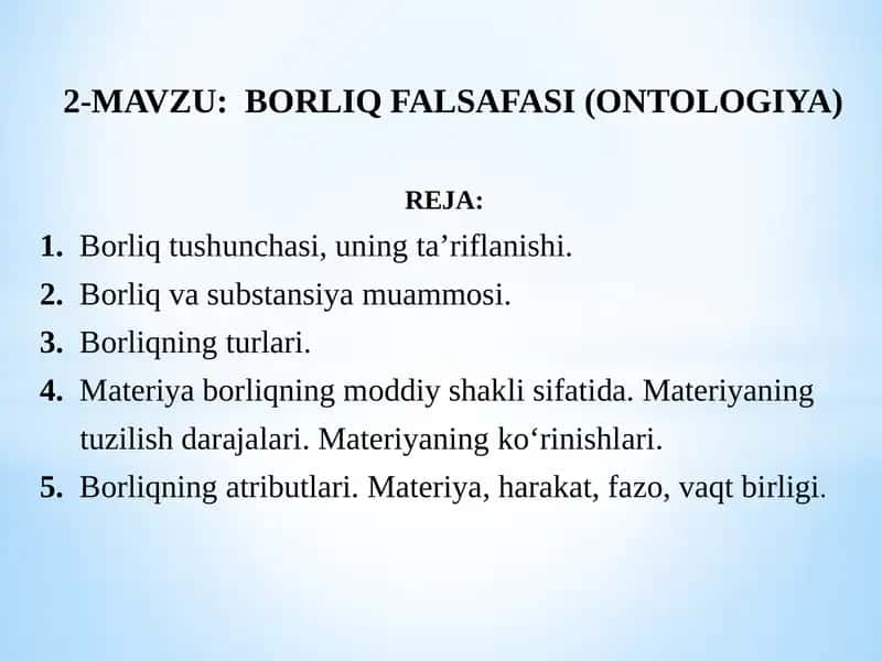 BORLIQFALSAFASI (ONTOLOGIYA) 1