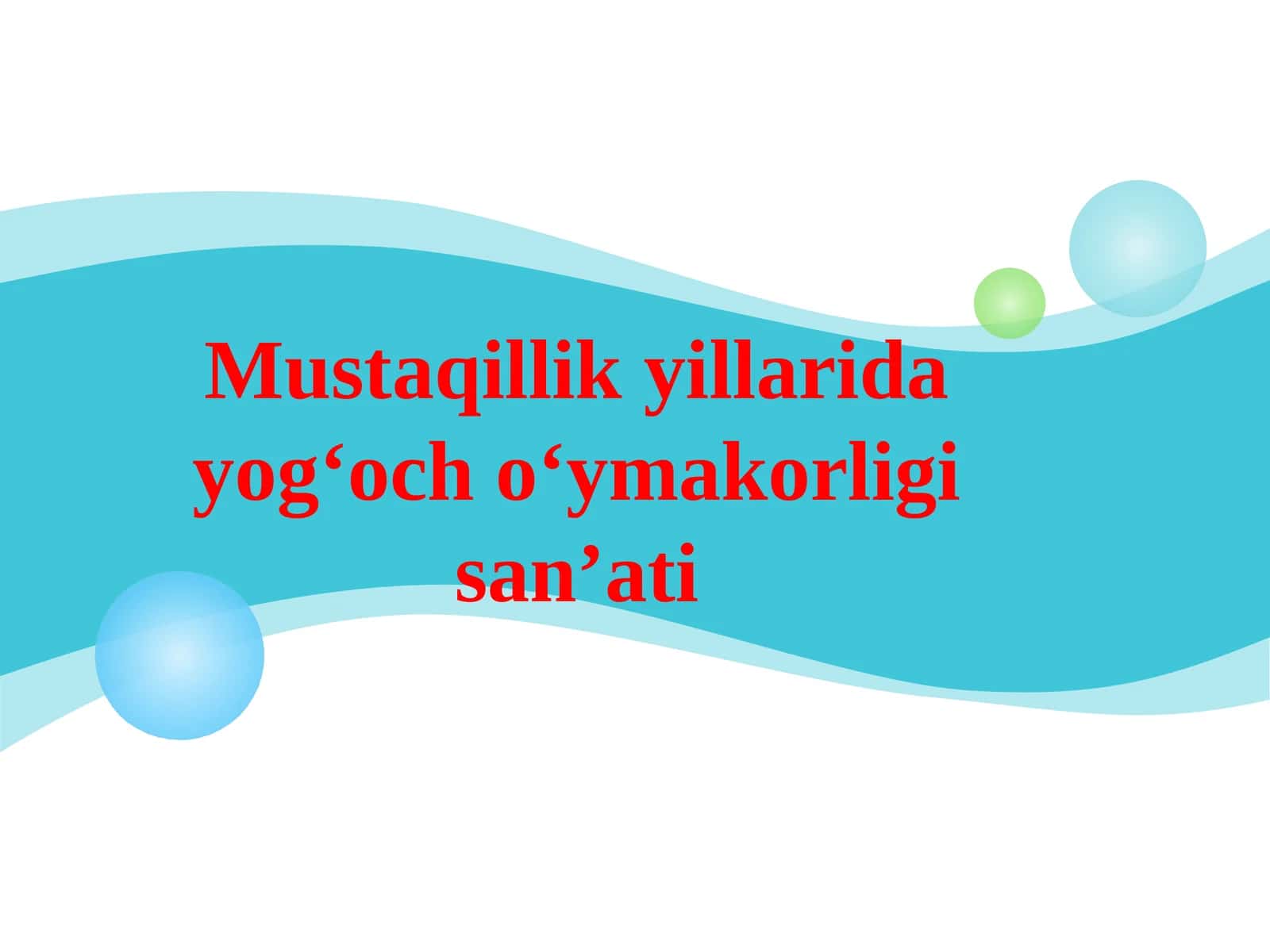 Mustaqillik yillarida yog‘och o‘ymakorligi san’ati 1