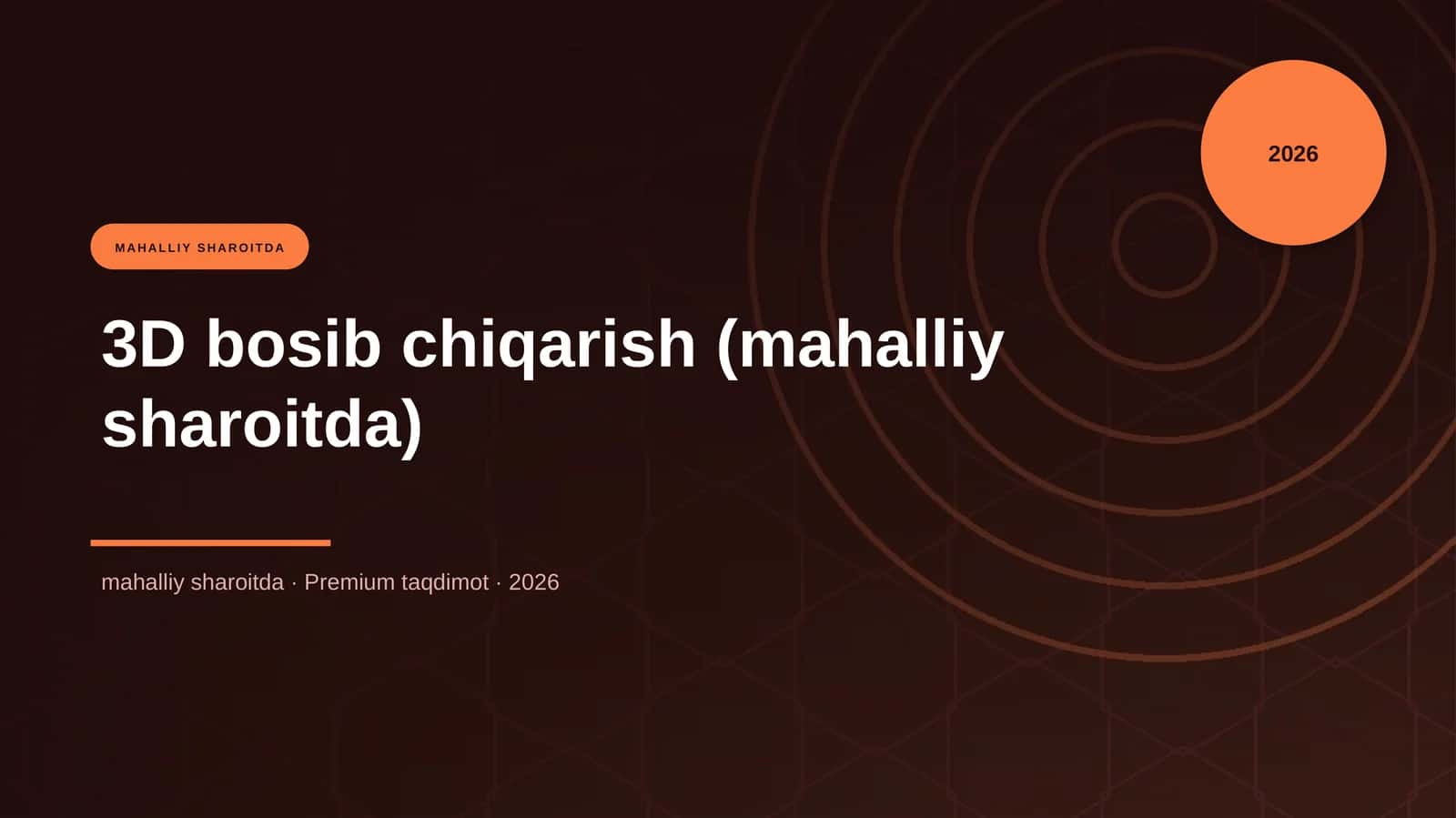3D bosib chiqarish (mahalliy sharoitda) 1