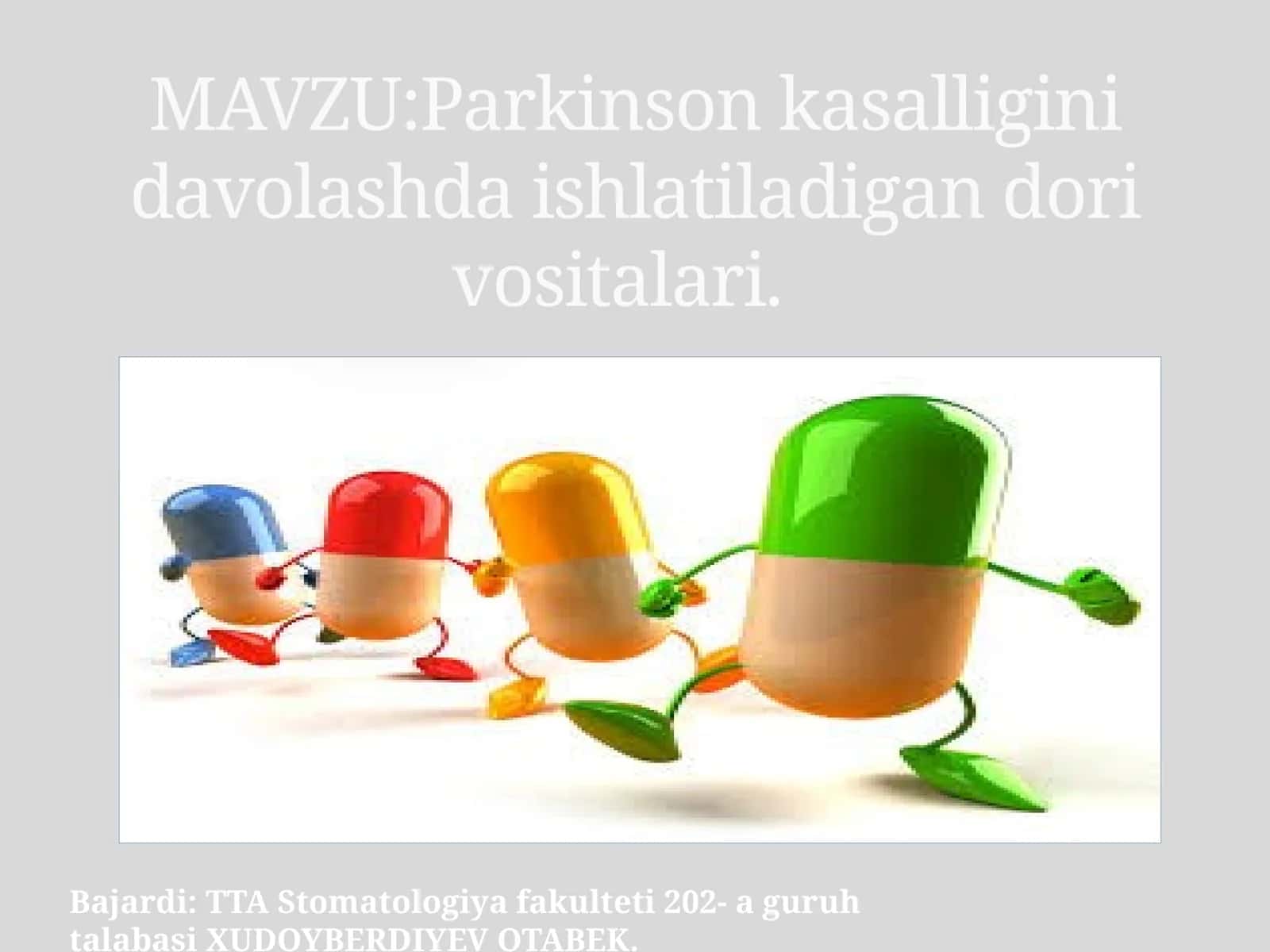 Parkinson kasalligini davolashda ishlatiladigan dori vositalari 1