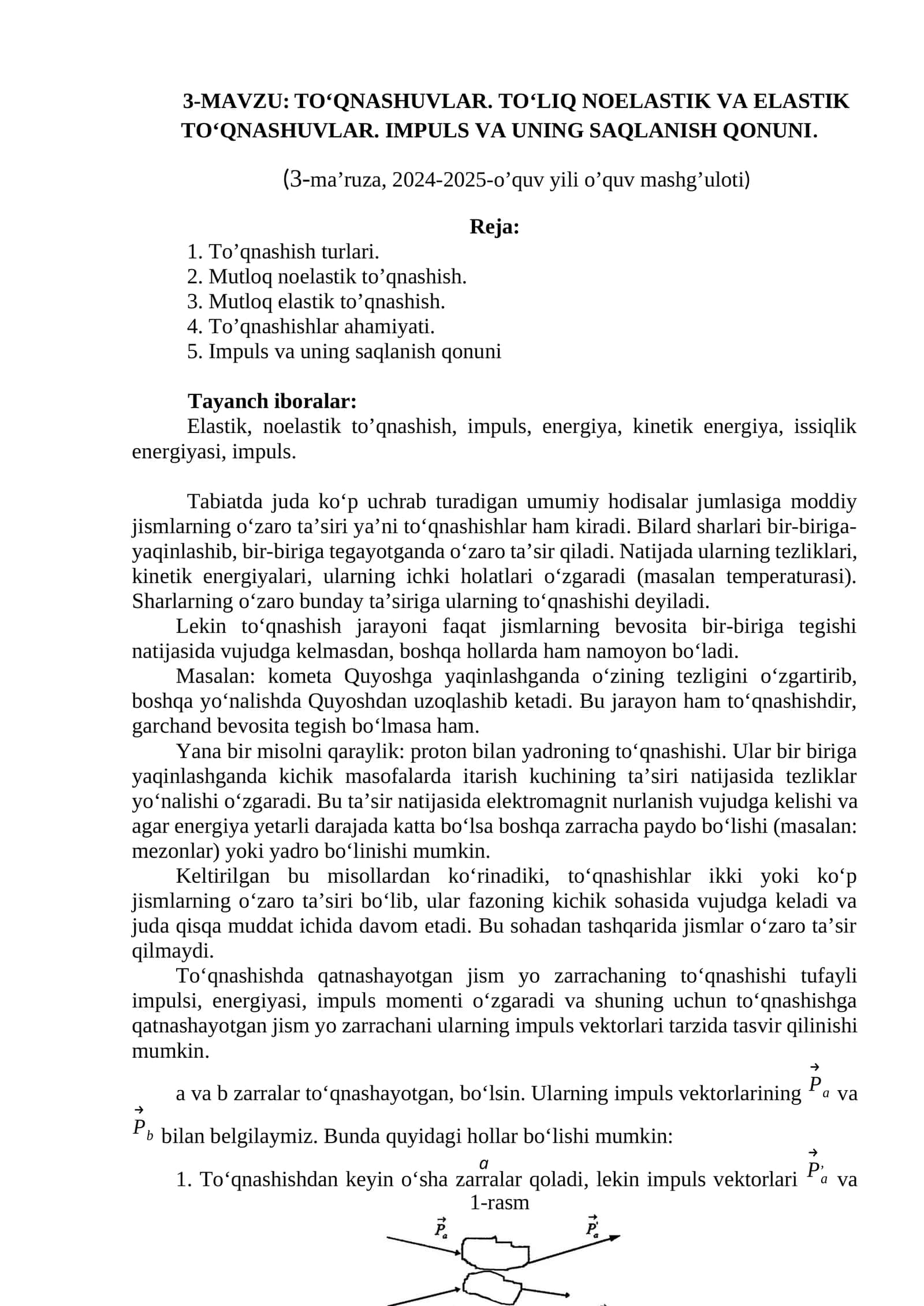 TO‘QNASHUVLAR, NOELASTIK VA ELASTIK TO‘QNASHUVLAR, IMPULS VA UNING SAQLANISH QONUNI 1