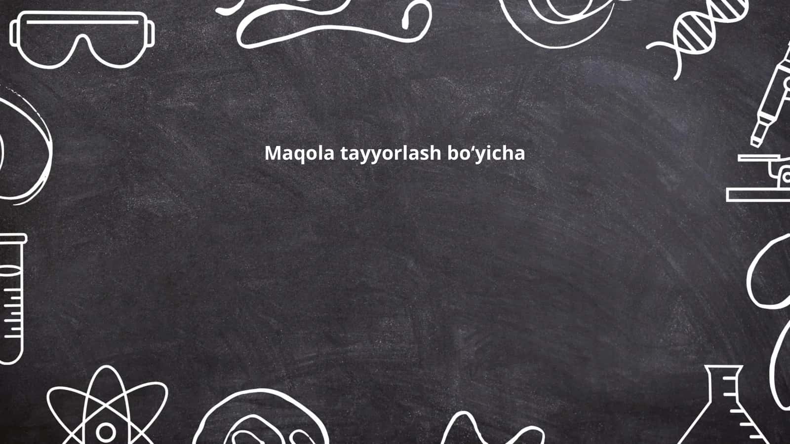 Maqola tayyorlash boʻyicha 1
