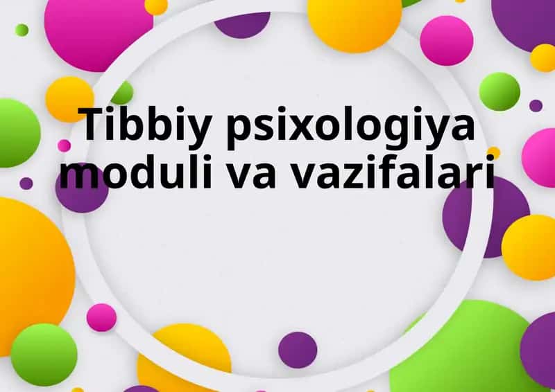 Tibbiypsixologiyamodulivavazifalari 1