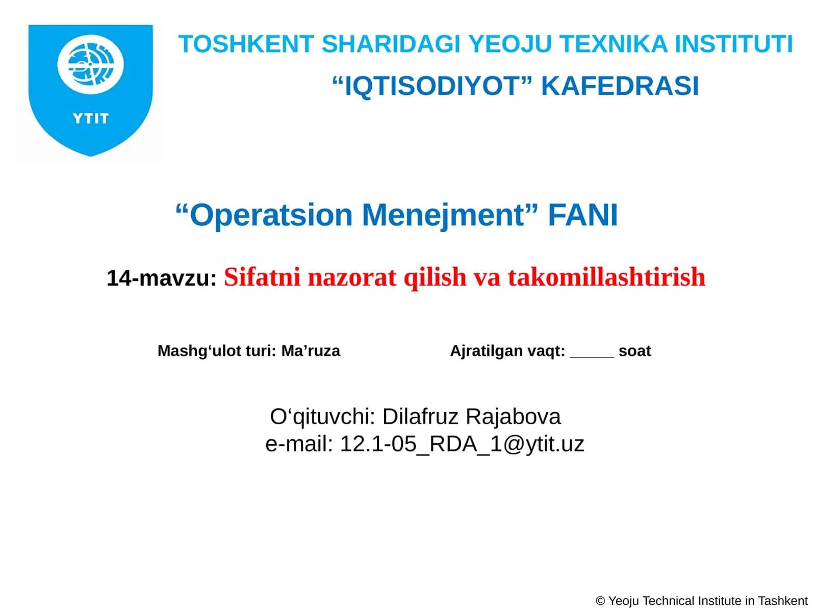 Operatsion Menejment Faniga oid mashg'ulot turi 1